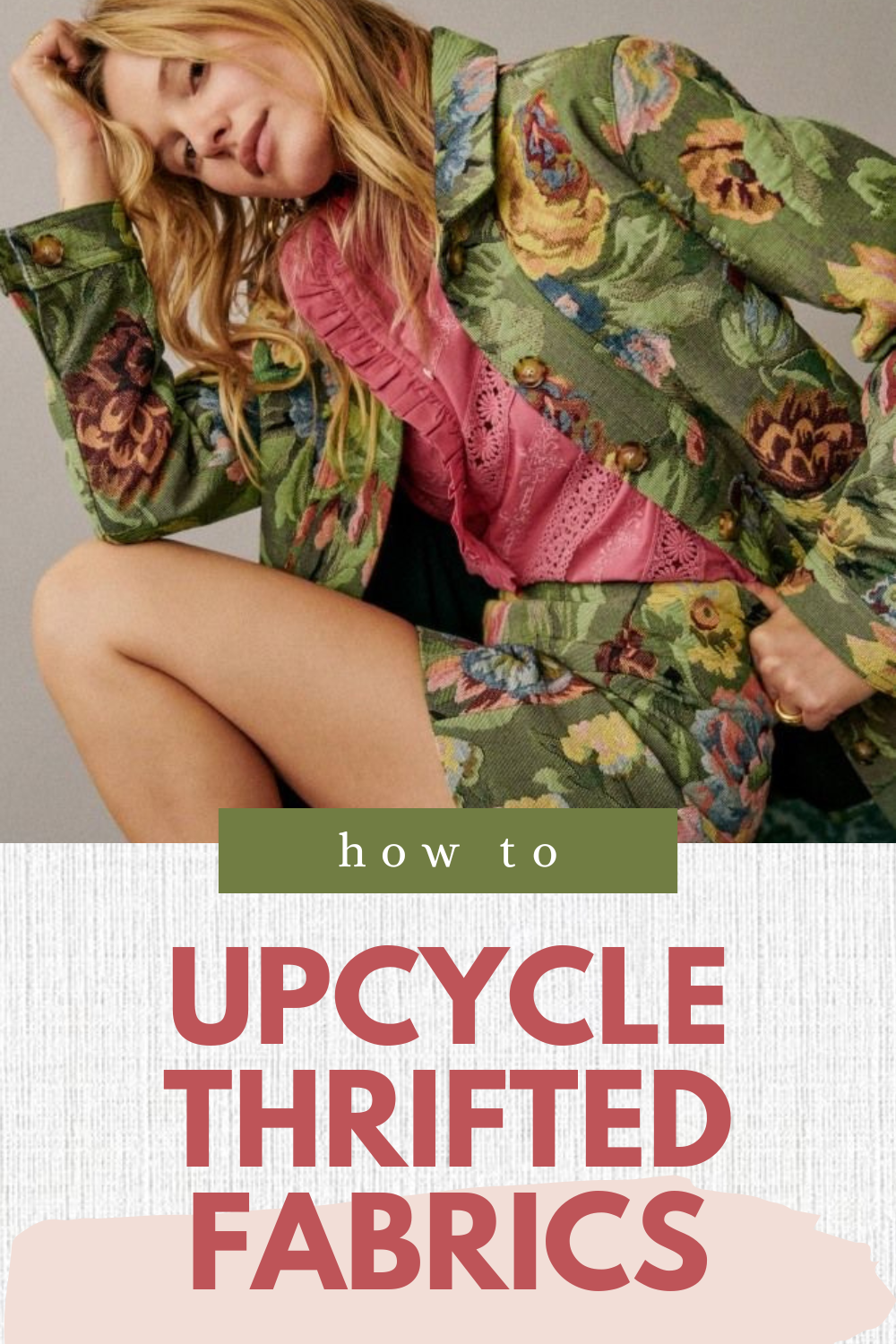 How to start upcycling thrifted fabrics